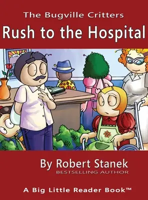 Rush to the Hospital, édition de bibliothèque à couverture rigide pour le 15e anniversaire - Rush to the Hospital, Library Edition Hardcover for 15th Anniversary