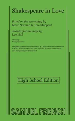 Shakespeare in Love (édition lycéenne) - Shakespeare in Love (High School Edition)