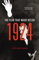 1924 : L'année qui a fait Hitler - 1924: The Year That Made Hitler