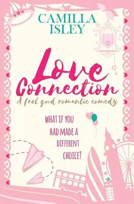 L'amour et la connexion : Une comédie romantique qui fait du bien - Love Connection: A Feel Good Romantic Comedy
