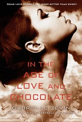 Au temps de l'amour et du chocolat - In the Age of Love and Chocolate