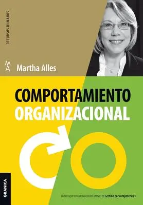 Comportement organisationnel (Nouvelle édition) - Comportamiento organizacional (Nueva Edicin)