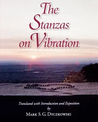 Les stances sur la vibration - The Stanzas on Vibration