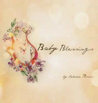 Bénédiction des bébés - Baby Blessings