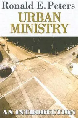Ministère urbain : Une introduction - Urban Ministry: An Introduction