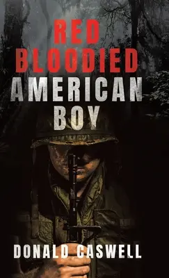 Garçon américain au sang rouge - Red Bloodied American Boy