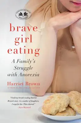 Une fille courageuse qui mange - Brave Girl Eating
