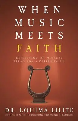 Quand la musique rencontre la foi : Réflexion sur les termes musicaux pour une foi plus profonde - When Music Meets Faith: Reflecting on Musical Terms for a Deeper Faith