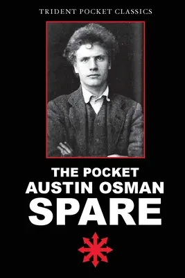 Le livre de poche d'Austin Osman Spare - The Pocket Austin Osman Spare