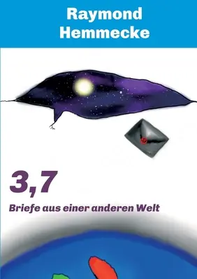 3,7 : Briefe aus einer anderen Welt (en anglais) - 3,7: Briefe aus einer anderen Welt