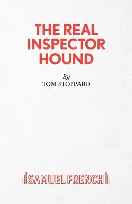 Le vrai chien inspecteur - The Real Inspector Hound