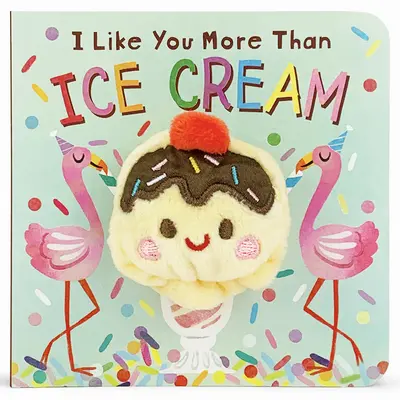 Je t'aime plus que la glace - I Like You More Than Ice Cream