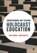 Comprendre et enseigner l'enseignement de l'Holocauste - Understanding and Teaching Holocaust Education