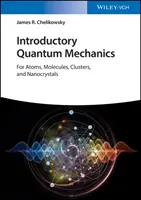 Introduction à la mécanique quantique avec MATLAB - Pour les atomes, les molécules, les clusters et les nanocristaux - Introductory Quantum Mechanics with MATLAB - For Atoms, Molecules, Clusters, and Nanocrystals