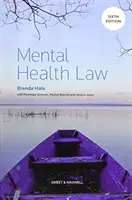 Droit de la santé mentale - Mental Health Law