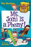 Mon école la plus bizarre #7 : Mme Joni est un imposteur ! - My Weirdest School #7: Ms. Joni Is a Phony!