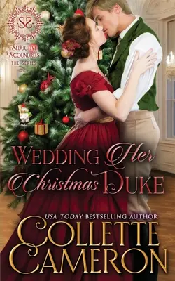 Mariage Son duc de Noël : Une romance de Régence - Wedding Her Christmas Duke: A Regency Romance