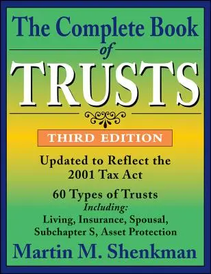 Le livre complet des trusts - The Complete Book of Trusts