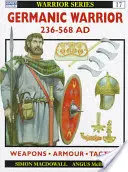 Guerrier germanique Ad 236-568 - Germanic Warrior Ad 236-568