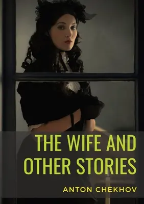 La femme et autres histoires - The Wife and Other Stories