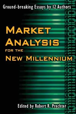 L'analyse de marché pour le nouveau millénaire - Market Analysis for the New Millennium