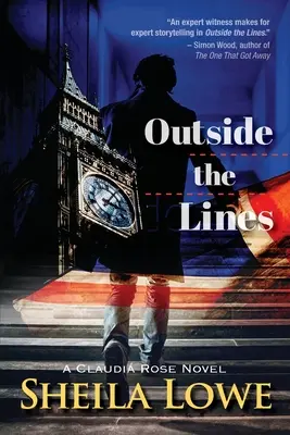 Hors des sentiers battus : Un roman de Claudia Rose - Outside the Lines: A Claudia Rose Novel