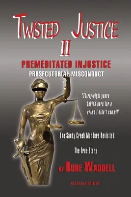 Justice tordue II - Twisted Justice II