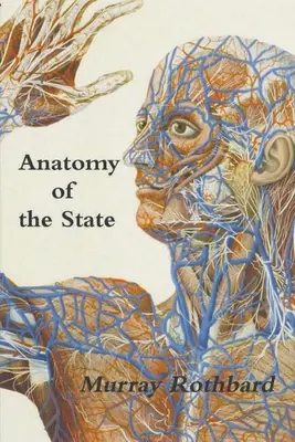 Anatomie de l'État - Anatomy of the State