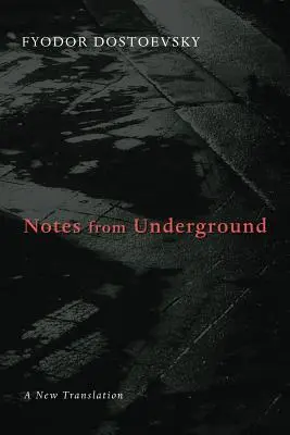 Notes du souterrain - Notes from Underground