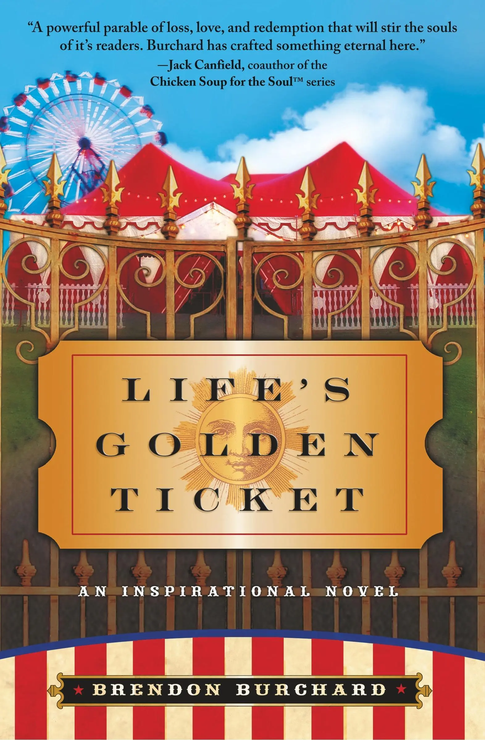 Le billet d'or de la vie - Life's Golden Ticket