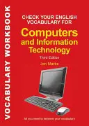 Check Your English Vocabulary for Computers and Information Technology (Vérifiez votre vocabulaire anglais pour les ordinateurs et les technologies de l'information) - Check Your English Vocabulary for Computers and Information Technology