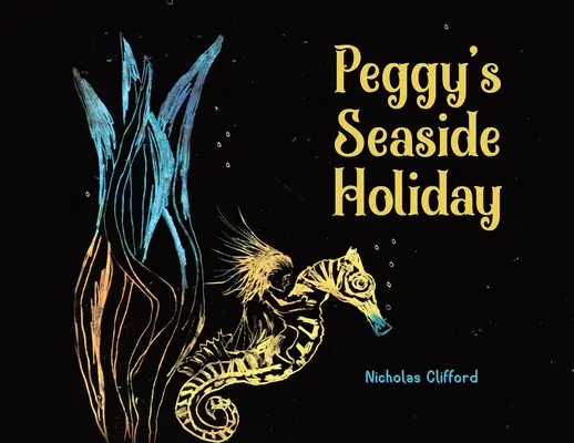 Les vacances de Peggy au bord de la mer - Peggy's Seaside Holiday