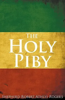 La Sainte Piby - The Holy Piby