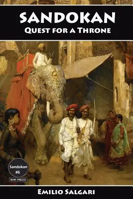 Sandokan : La quête d'un trône - Sandokan: Quest for a Throne