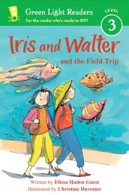 Iris et Walter et la sortie scolaire - Iris and Walter and the Field Trip