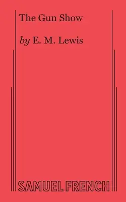 L'exposition d'armes à feu - The Gun Show