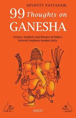 99 pensées sur Ganesha - 99 Thoughts on Ganesha