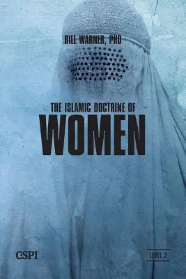 La doctrine islamique de la femme - The Islamic Doctrine of Women