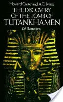 La découverte de la tombe de Toutankhamon - The Discovery of the Tomb of Tutankhamen