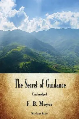 Le secret de l'orientation - The Secret of Guidance