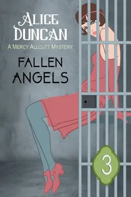 Fallen Angels (Série Mercy Allcutt Mystery, Livre 3) : Mystère historique - Fallen Angels (A Mercy Allcutt Mystery Series, Book 3): Historical Cozy Mystery