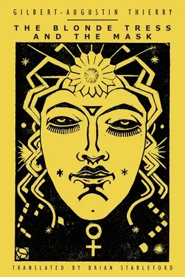 La robe blonde et le masque - The Blonde Tress and The Mask