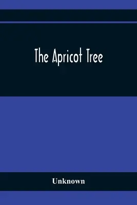 L'abricotier - The Apricot Tree