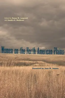Les femmes des plaines nord-américaines - Women on the North American Plains