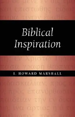 L'inspiration biblique - Biblical Inspiration