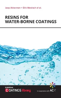 Résines pour revêtements en phase aqueuse - Resins for Water-borne Coatings