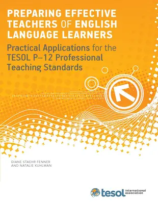 Préparer des enseignants efficaces pour les apprenants de l'anglais - Preparing Effective Teachers of English Language Learners