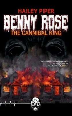 Benny Rose, le roi cannibale - Benny Rose, the Cannibal King