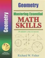 Maîtriser les compétences essentielles en mathématiques : Géométrie - Mastering Essential Math Skills: Geometry