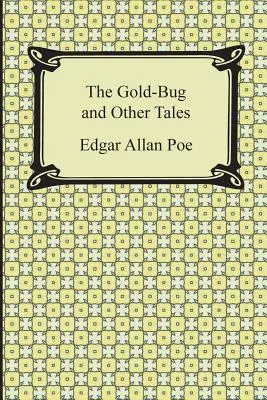 La punaise d'or et autres contes - The Gold-Bug and Other Tales